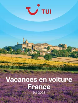 Catalogue TUI | Vacances en voiture France | 2026-06-01T00:00:00.000Z - 2026-08-31T00:00:00.000Z