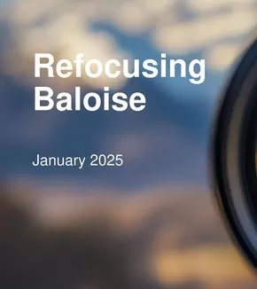 Catalogue Baloise | Refocusing Baloise | 2025-01-29T00:00:00.000Z - 2025-11-30T00:00:00.000Z