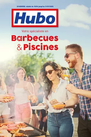 Catalogue Hubo à Chimay | Barbecues & Piscines | 2025-04-16T00:00:00.000Z - 2025-07-31T00:00:00.000Z