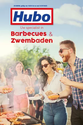 Catalogue Hubo à Chimay | Barbecues & Zwembaden | 2025-04-16T00:00:00.000Z - 2025-07-31T00:00:00.000Z