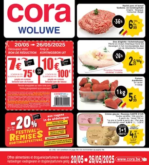 Catalogue Cora à Bruxelles | Woluwe | 2025-05-20T00:00:00.000Z - 2025-05-26T00:00:00.000Z