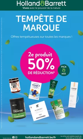 Catalogue Holland & Barrett à Gent | Tempête De Marque | 2025-05-19T00:00:00.000Z - 2025-06-15T00:00:00.000Z