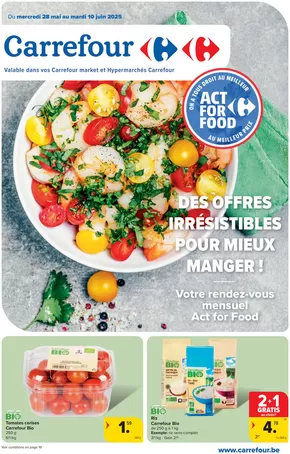 Catalogue Carrefour | Act For Food | 2025-05-28T00:00:00.000Z - 2025-06-10T00:00:00.000Z