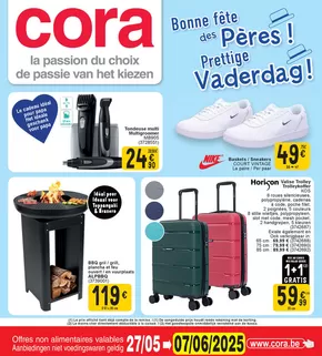 Catalogue Cora à Bruxelles | Prettige Vaderdag | 2025-05-27T00:00:00.000Z - 2025-06-07T00:00:00.000Z