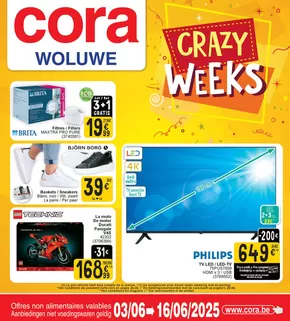 Catalogue Cora à Louvain | Crazy Weeks Woluwe | 2025-06-03T00:00:00.000Z - 2025-06-16T00:00:00.000Z
