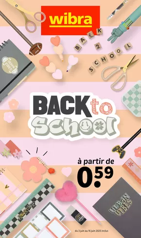Catalogue Wibra | Back To School | 2025-06-03T00:00:00.000Z - 2025-06-16T00:00:00.000Z