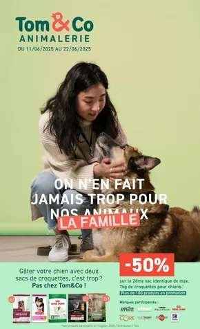 Catalogue Tom & Co | Animalerie | 2025-06-11T00:00:00.000Z - 2025-06-22T00:00:00.000Z