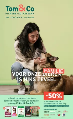 Catalogue Tom & Co | Dierenspeciaalzaak | 2025-06-11T00:00:00.000Z - 2025-06-22T00:00:00.000Z