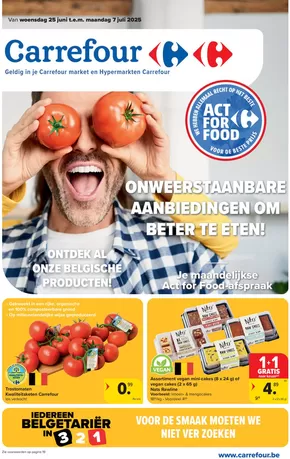Catalogue Carrefour à Diest | Market Act For Food Special | 2025-06-25T00:00:00.000Z - 2025-07-07T00:00:00.000Z