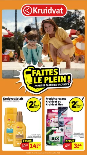 Catalogue Kruidvat | Faites Le Plein! | 2025-06-23T00:00:00.000Z - 2025-07-06T00:00:00.000Z