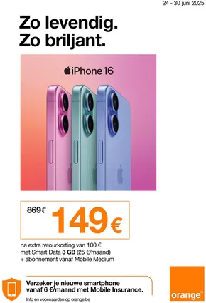 Catalogue Orange à Dilbeek | Zo Briljant. | 2025-06-24T00:00:00.000Z - 2025-06-30T00:00:00.000Z