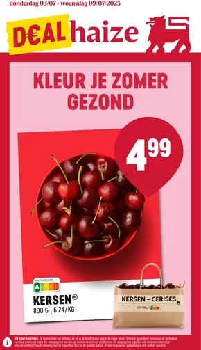 Catalogue Delhaize à Schoten | Folder Delhaize - NL | 2025-07-03T00:00:00.000Z - 2025-07-09T00:00:00.000Z