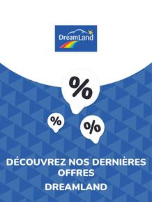 Catalogue Dreamland à Gent | Offres Dreamland | 2023-09-20T00:00:00.000Z - 2025-10-29T00:00:00.000Z